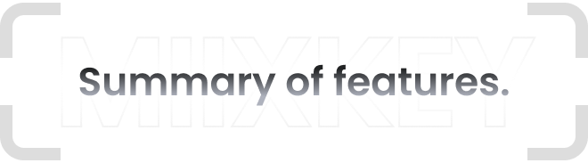 Who MiixKey is built for